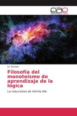 Filosofía del monoteísmo de aprendizaje de la lógica