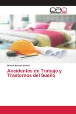 Accidentes de Trabajo y Trastornos del Sueño