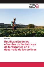 Reutilización de los efluentes de las fábricas de fertilizantes en el desarrollo de los cultivos