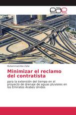 Minimizar el reclamo del contratista