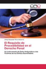 El Requisito de Procedibilidad en el Derecho Penal