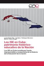 Los ISE en Cuba: patrimonio histórico-educativo de la Nación