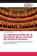 La interpretación de la escritura de la canción de Richard Strauss