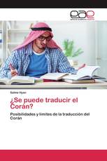 ¿Se puede traducir el Corán?