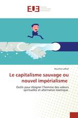 Le capitalisme sauvage ou nouvel impérialisme