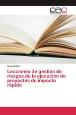 Lecciones de gestión de riesgos de la ejecución de proyectos de impacto rápido