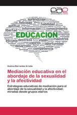 Mediación educativa en el abordaje de la sexualidad y la afectividad