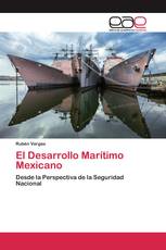 El Desarrollo Marítimo Mexicano