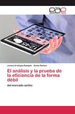 El análisis y la prueba de la eficiencia de la forma débil