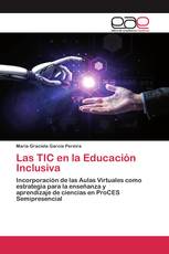 Las TIC en la Educación Inclusiva
