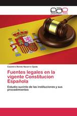 Fuentes legales en la vigente Constitucion Española