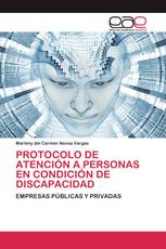 PROTOCOLO DE ATENCIÓN A PERSONAS EN CONDICIÓN DE DISCAPACIDAD