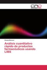 Análisis cuantitativo rápido de productos farmacéuticos usando LIBS