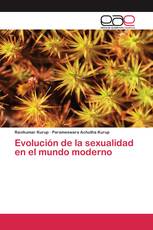 Evolución de la sexualidad en el mundo moderno