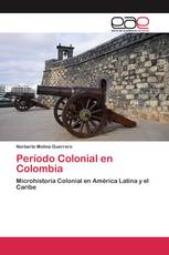 Período Colonial en Colombia