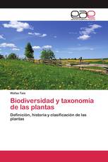 Biodiversidad y taxonomía de las plantas