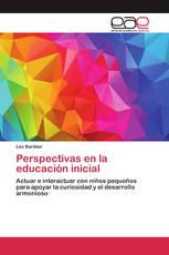 Perspectivas en la educación inicial