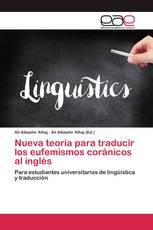 Nueva teoría para traducir los eufemismos coránicos al inglés