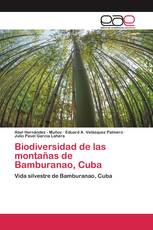 Biodiversidad de las montañas de Bamburanao, Cuba