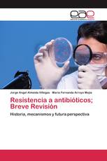 Resistencia a antibióticos; Breve Revisión