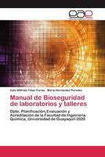 Manual de Bioseguridad de laboratorios y talleres