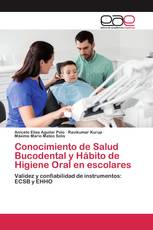 Conocimiento de Salud Bucodental y Hábito de Higiene Oral en escolares