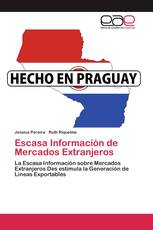 Escasa Información de Mercados Extranjeros
