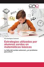 Estrategias utilizadas por alumnos sordos en matemáticas básicas