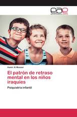 El patrón de retraso mental en los niños iraquíes