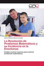 La Resolución de Problemas Matemáticos y su Incidencia en la Enseñanza