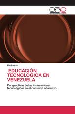 EDUCACIÓN TECNOLÓGICA EN VENEZUELA