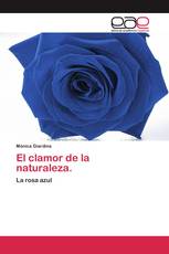 El clamor de la naturaleza.