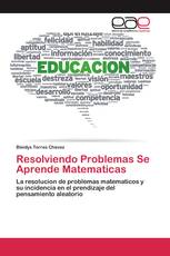 Resolviendo Problemas Se Aprende Matematicas