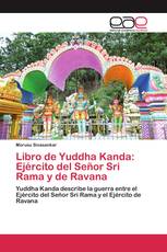 Libro de Yuddha Kanda: Ejército del Señor Sri Rama y de Ravana