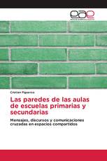 Las paredes de las aulas de escuelas primarias y secundarias