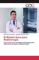 El Modelo Sosa para Radiocirugía