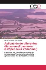 Aplicación de diferentes dietas en el camarón (Litopenaeus Vannamei)