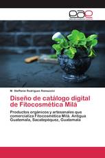 Diseño de catálogo digital de Fitocosmética Milá