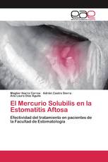 El Mercurio Solubilis en la Estomatitis Aftosa
