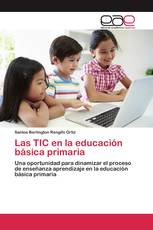 Las TIC en la educación básica primaria