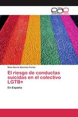 El riesgo de conductas suicidas en el colectivo LGTB+