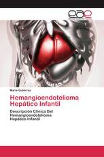 Hemangioendotelioma Hepático Infantil