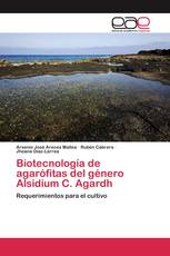 Biotecnología de agarófitas del género Alsidium C. Agardh