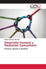 Desarrollo Humano y Mediación Comunitaria