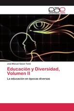 Educación y Diversidad, Volumen II