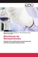 Biosíntesis de Nanopartículas