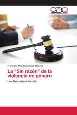 La "Sin razón" de la violencia de género