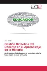 Gestión Didáctica del Docente en el Aprendizaje de la Historia