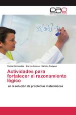 Actividades para fortalecer el razonamiento lógico