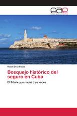 Bosquejo histórico del seguro en Cuba